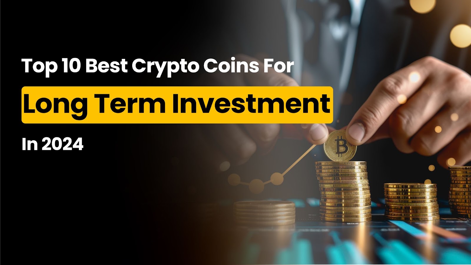 Best Crypto Coins for Long Term Investment